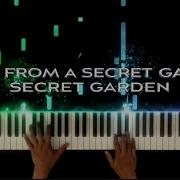 Secret Garden Song Of Secret Garden Piano Cover