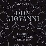 Musicaeterna Don Giovanni K 527 Act I Ah Chi Mi Dice Mai No 3 Aria