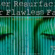 Laser Resurfacing For Flawless Face Binaural Beats Programmed Audio Warlock