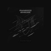 Frainbreeze Dvrk5Ide Original Mix