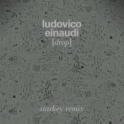 Ludovico Einaudi Drop Starkey Remix Audio