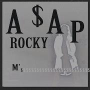 A Ap Rocky M