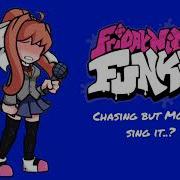 Fnf Monika Sings Chasing