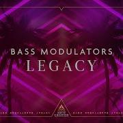 Bass Modulators Legasy