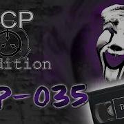 Scp Sedition Scp 035 Tape 01