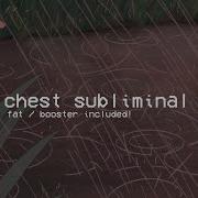 Flat Chest Subliminal