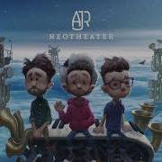 Ajr Birthday Party Official Audio