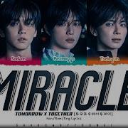 Txt Miracle Lyrics