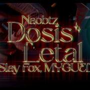 574 Dosis Letal Feat 574