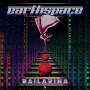 Earthspace Bailarina