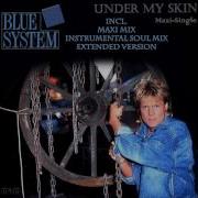 Blue System Under My Skin Extended Version Mixed By Manaev