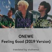 One We Feeling Good 2019