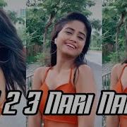 1 2 3 Nari Nari Tiktok Video