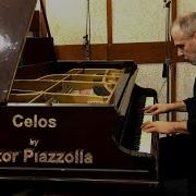 Astor Piazzolla Celos Haim Shapira Piano