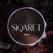 Jeyhun Siqaret Trap Remix