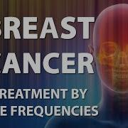 Breast Cancer Rife Freguencies Treatmènt Energy Bioresonance