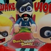 Incredibles 2 Don T Wake Daddy Game W Babysitter Violet Hotel