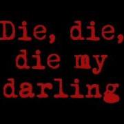 Die My Darling Metallica