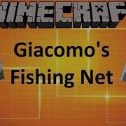 Giacomo S Fishing Net Мод Рыболовная Сеть В Майнкрафт