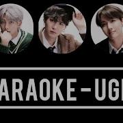 Bts Ugh Караоке