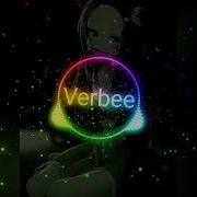 Nightcore Music Verbee Зацепила