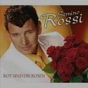 Semino Rossi Rot Sind Die Rosen Deutsch