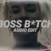 I M A Bitch Am A Boss Edit Music