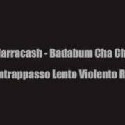 Marracash Badabum Cha Cha Contrappasso Remix