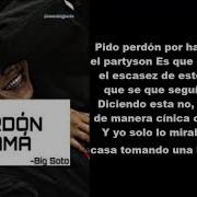 Big Soto Perdon Mama Letra Oficial