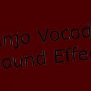 Banjo Vocoder Sound Effect