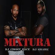 Mixtura Dj Ghost Face Dj Shark