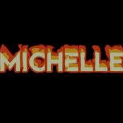 Michelle Audio Edit