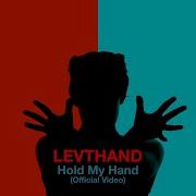 Levthand Hold My Hand