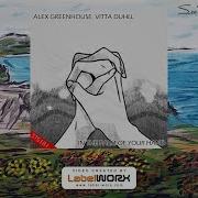 Alex Greenhouse Feat Vitta Duhll