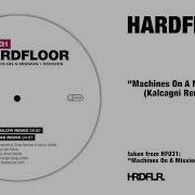 Machines On A Mission Kalcagni Remix