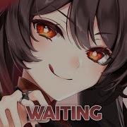 Nightcore Waiting Lyrics