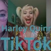 Harley Quinn Tik Tok