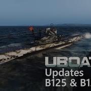 Uboat Updates B125 B126