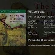 The Sprig Of Thyme 8 Willow Song