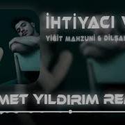 Yigit Mahzuni Ihtiyaci Var