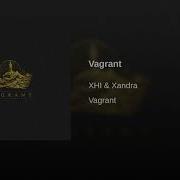 Xandra Vagrant