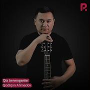 Yo Qchilik Qodirjon Ahmedov