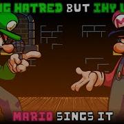 Burning Hatred But Mario Madness