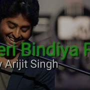 Arijit Singh Teri Bindiya Old Song Arijit Singh Version