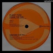 Planet Funk Chase The Sun Extended