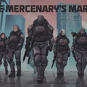 Mercenary March Anti Cyberpunk Anthem