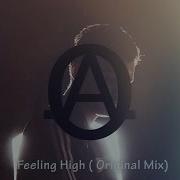 Feeling High Original Mix