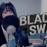 Bts Black Swan Cover By Seasong