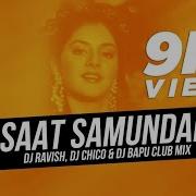 Saat Samundar Paar Remix