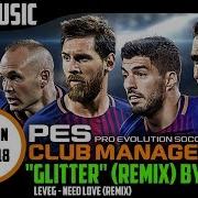 Pes Cm 17 18 Menu Music Konami Tracks Glitter Remix